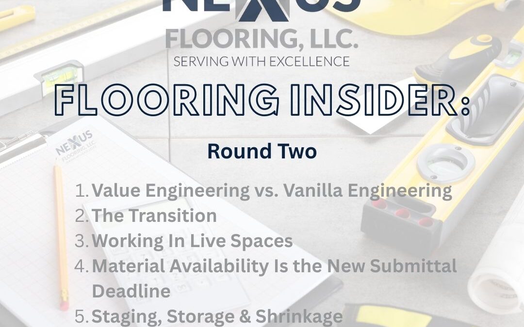11. The Nexus Flooring Insider: Spec Clarity = Profit
